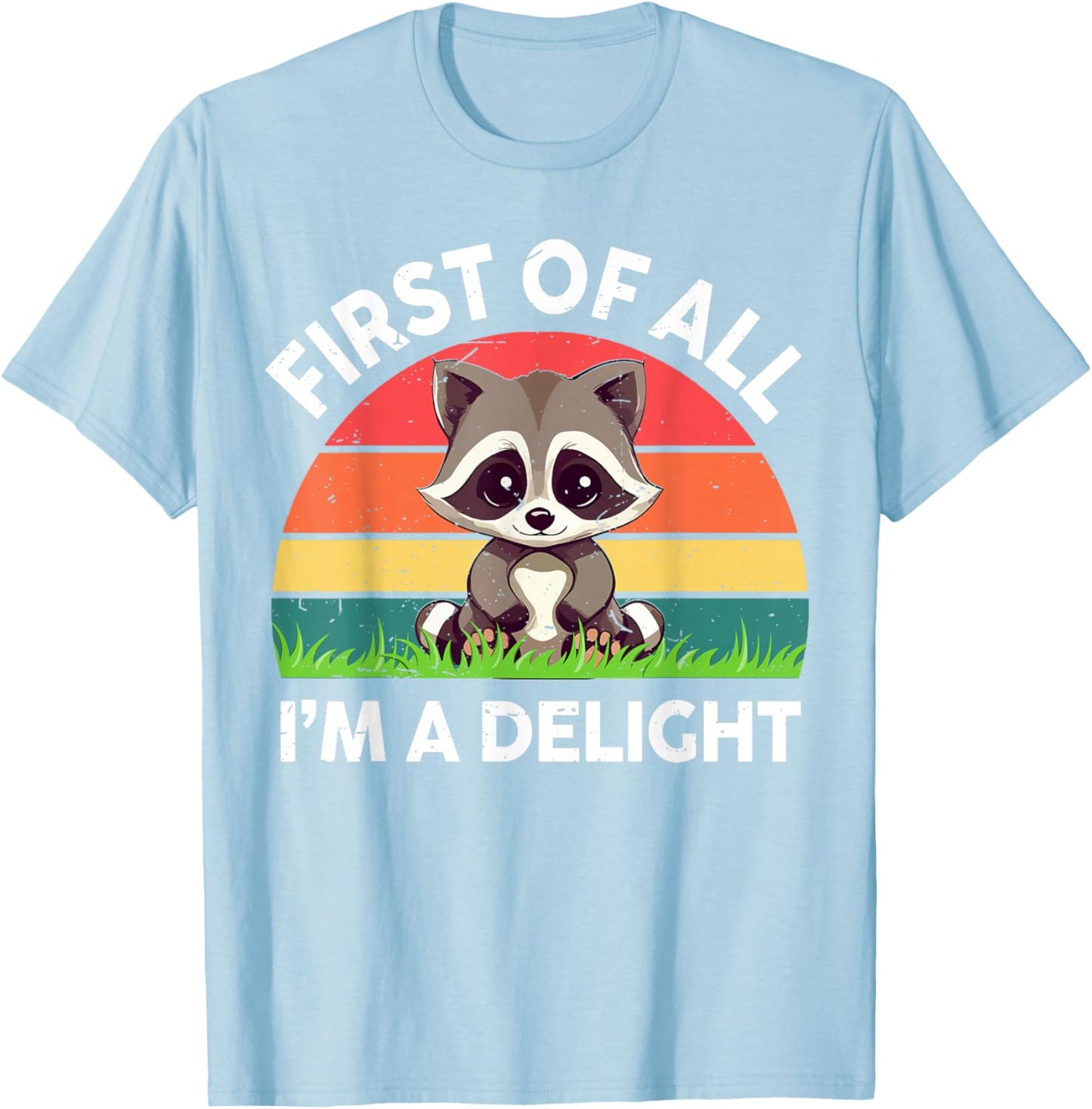 Funny First Off All I'm A Delight Raccoon Toddler Boy Retro T-Shirt - T-Shirt | Light Blue
