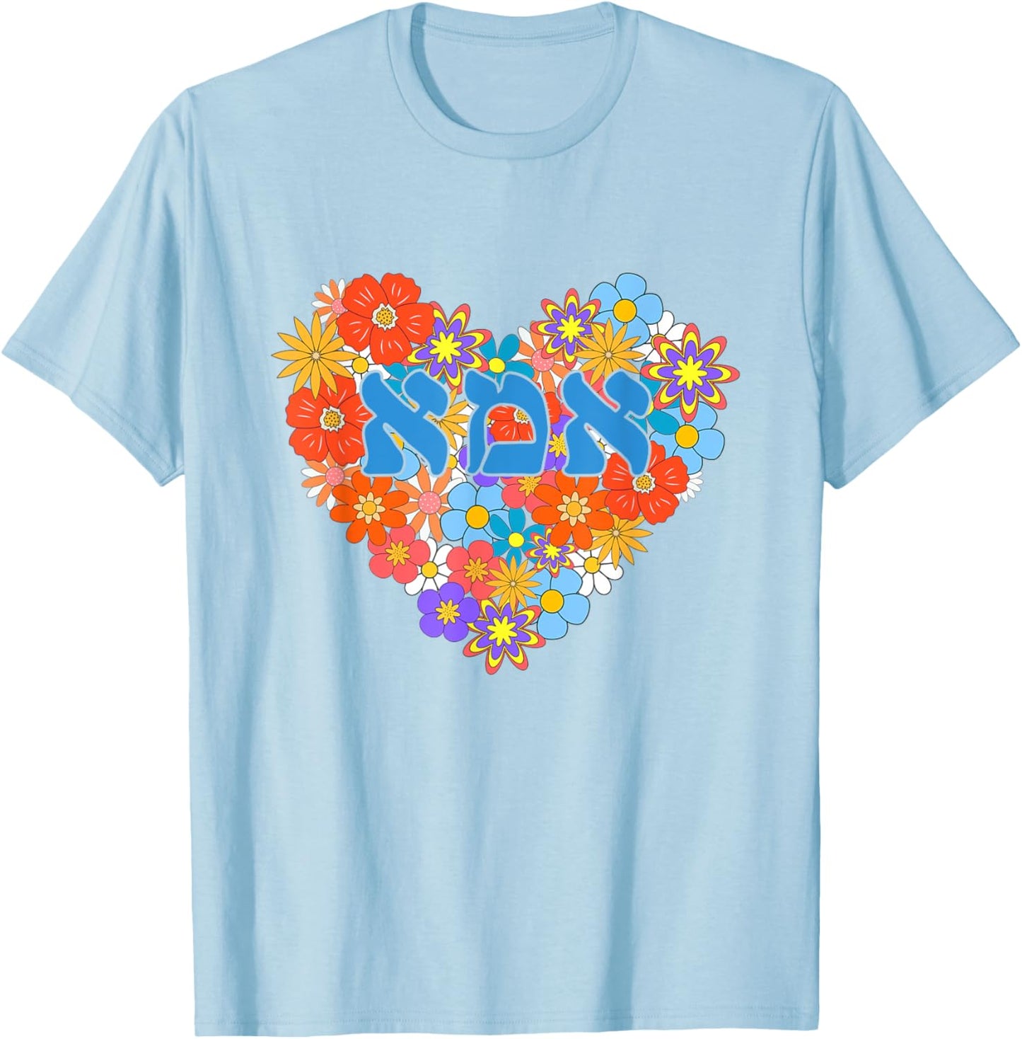Ima Hebrew Jewish Mom Israeli Imma Flower Heart Mother's Day T-Shirt - T-Shirt | Light Blue