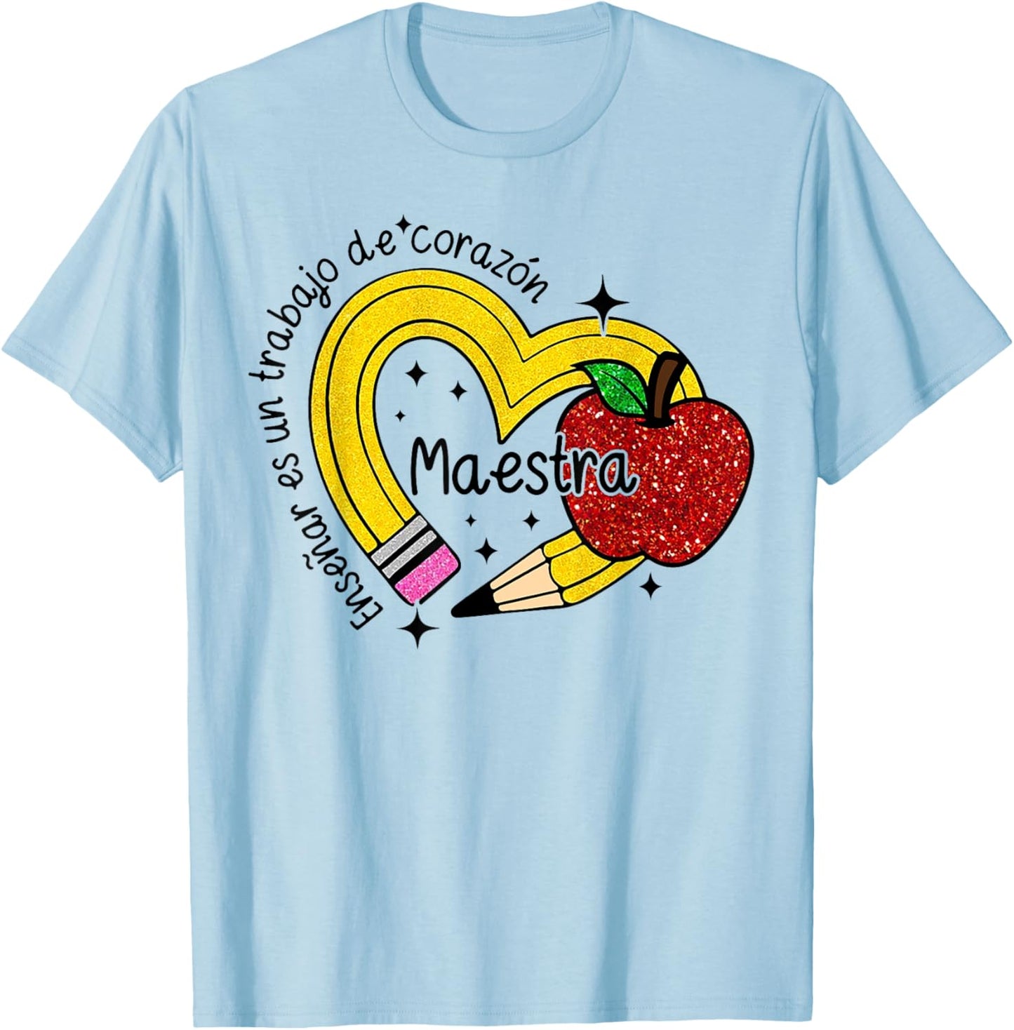 Maestra Enseñar Es Un Trabajo de Corazón T-Shirt - T-Shirt | Light Blue