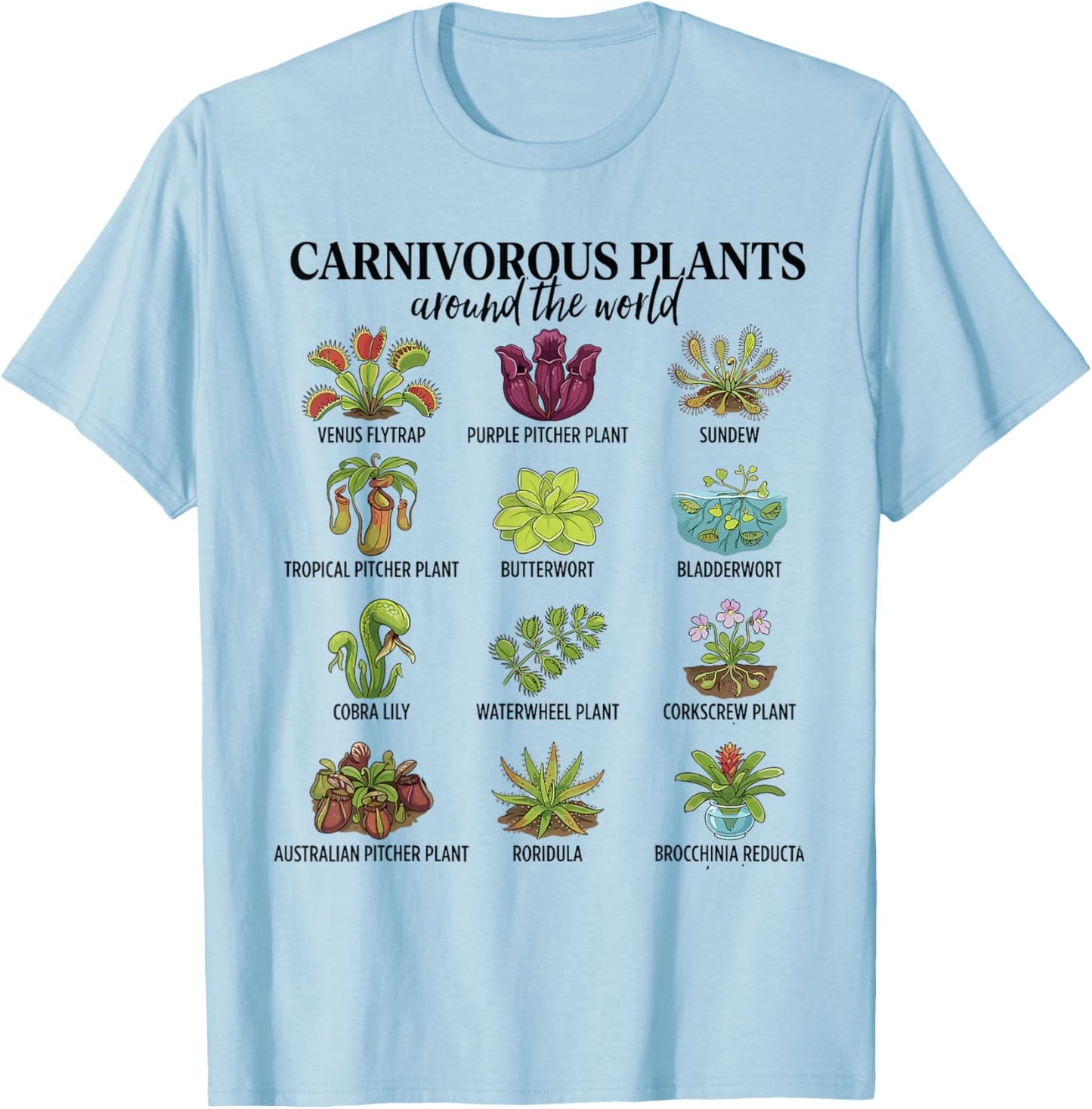 Plantes Carnivores dans Le Monde Entier T-Shirt - T-Shirt | Light Blue