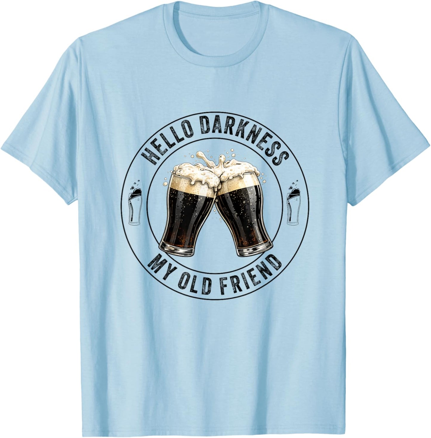 Hello Darkness My Old Friend Stout Dark Beer Potter Lover T-Shirt - T-Shirt | Light Blue