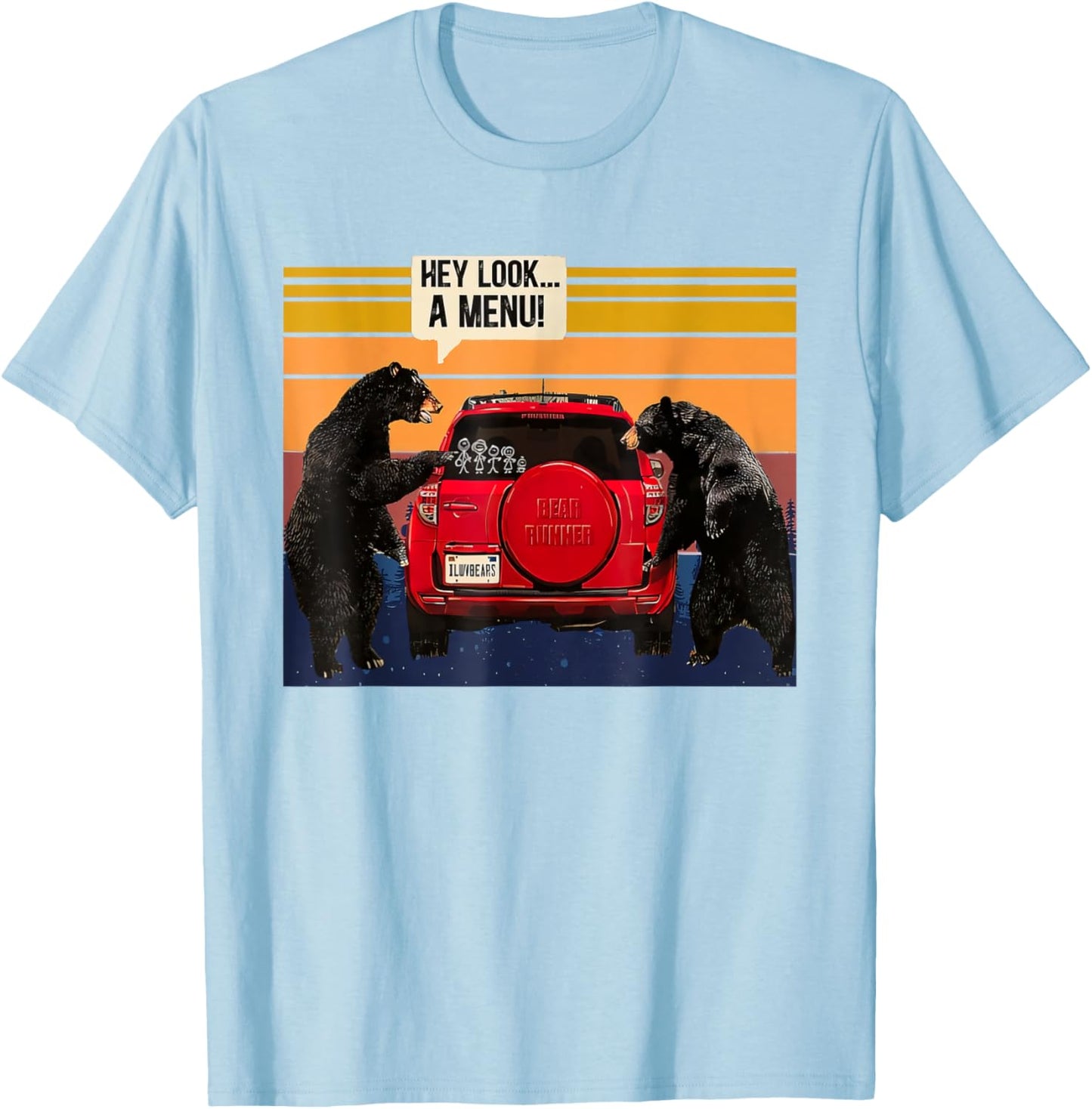 Hey Look the Menu Mountains Forest Camping Wilderness Bear T-Shirt - T-Shirt | Light Blue