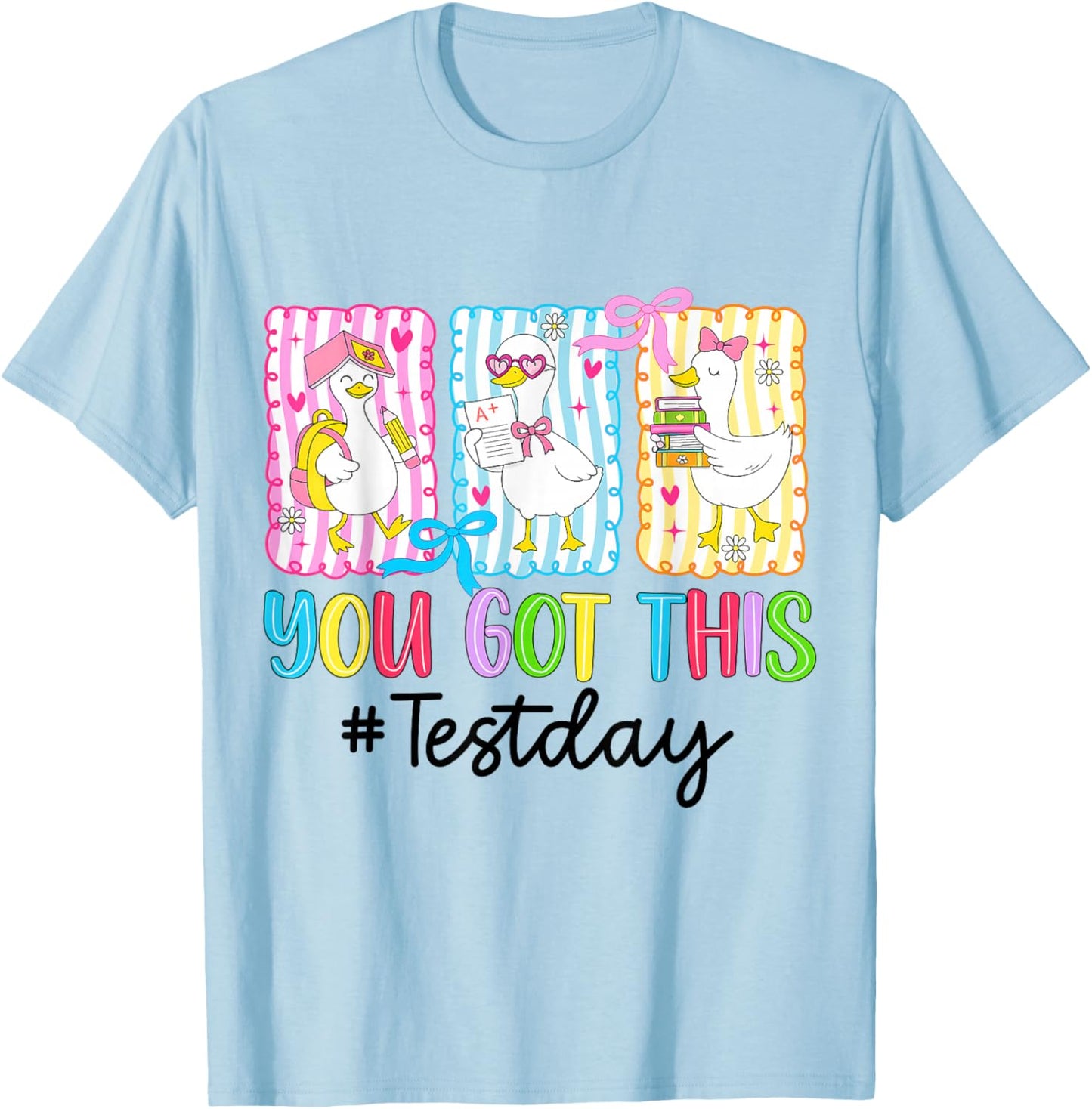 Funny Goose Testing Day You Got This Test Day Teacher Kids T-Shirt - T-Shirt | Light Blue