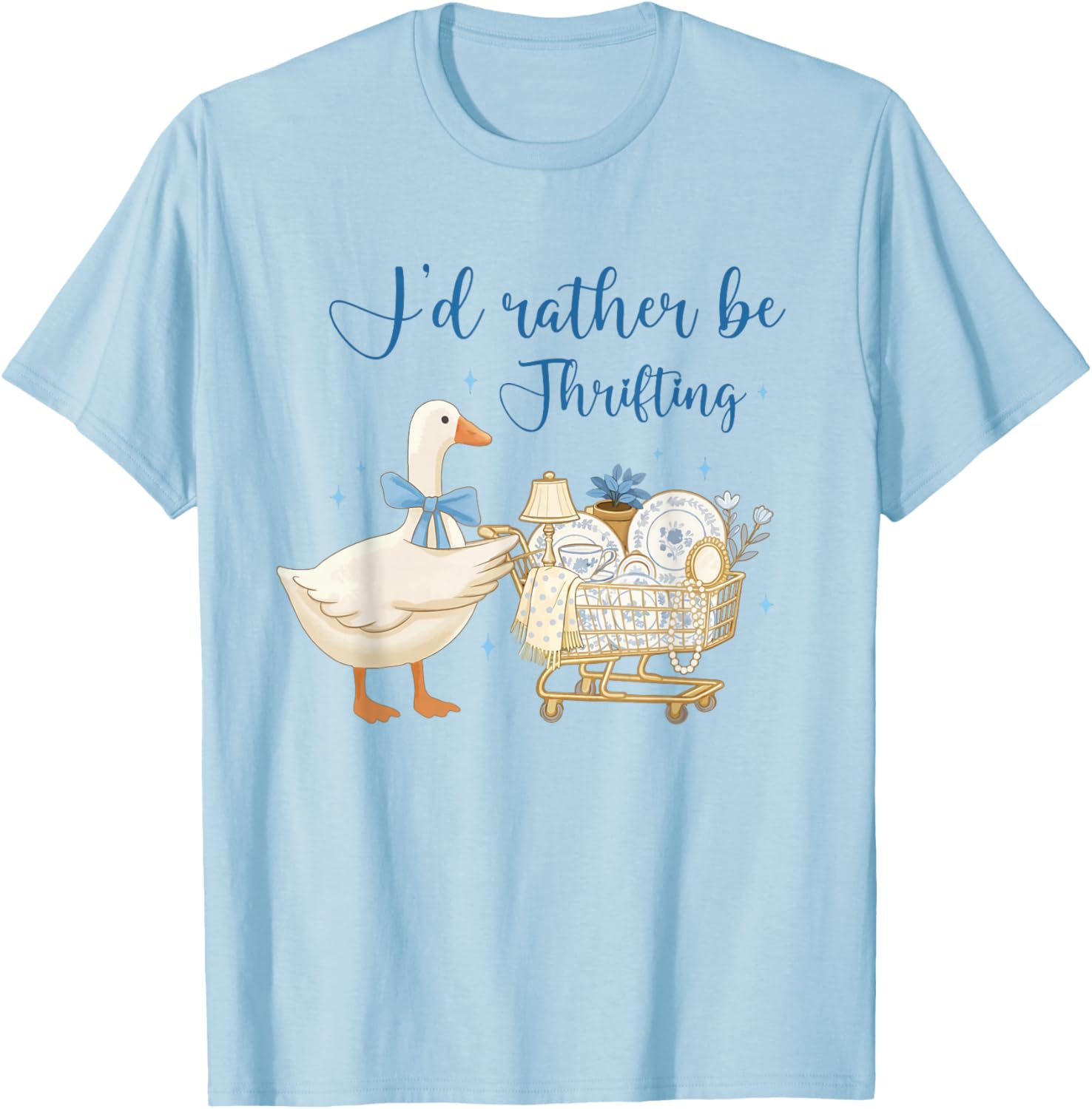 Coquette Cute Silly Goose Duck Funny I’d Rather Be Thrifting T-Shirt - T-Shirt | Light Blue