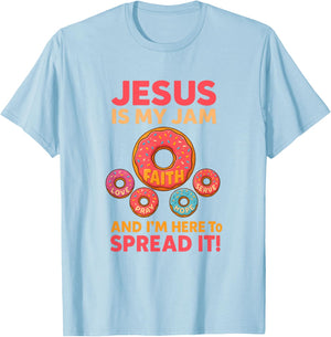 Jesus is My Jam Donut Faith Pray Love Hope Shirt T-Shirt - T-Shirt | Light Blue