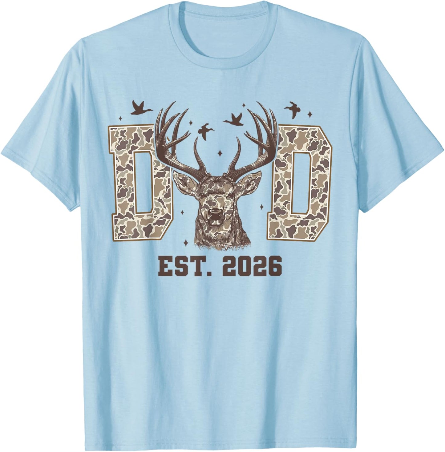 Dad EST 2026 Camo Deer Hunting Promoted to Dad Father's Day T-Shirt - T-Shirt | Light Blue