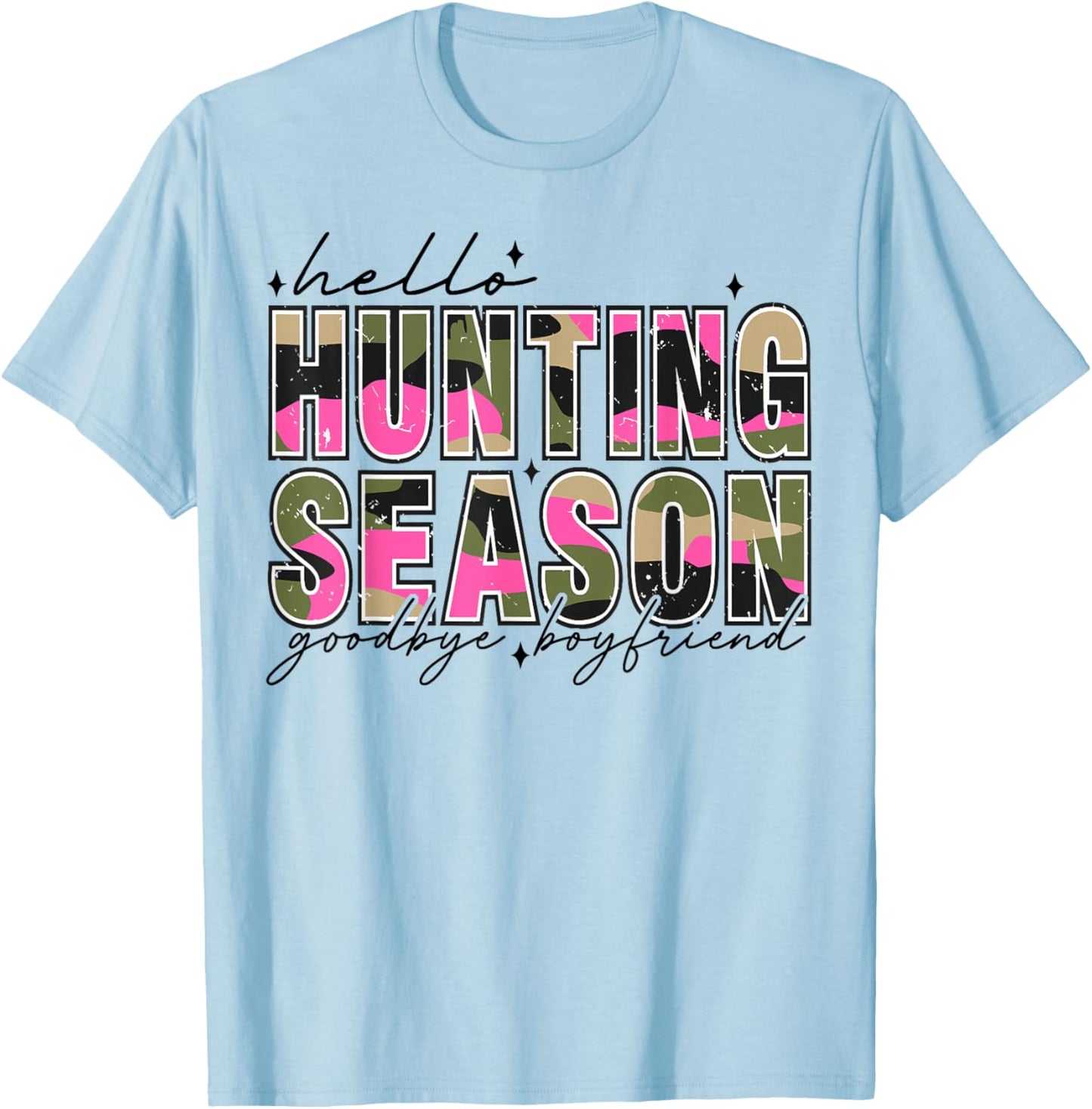 Hello Deer Season Goodbye Boyfriend Camo Flag Hunting Season T-Shirt - T-Shirt | Light Blue