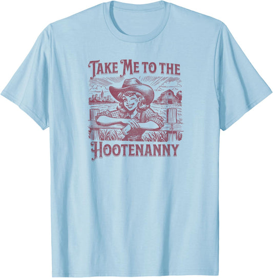 Take Me to the Hootenanny T-Shirt - T-Shirt | Light Blue