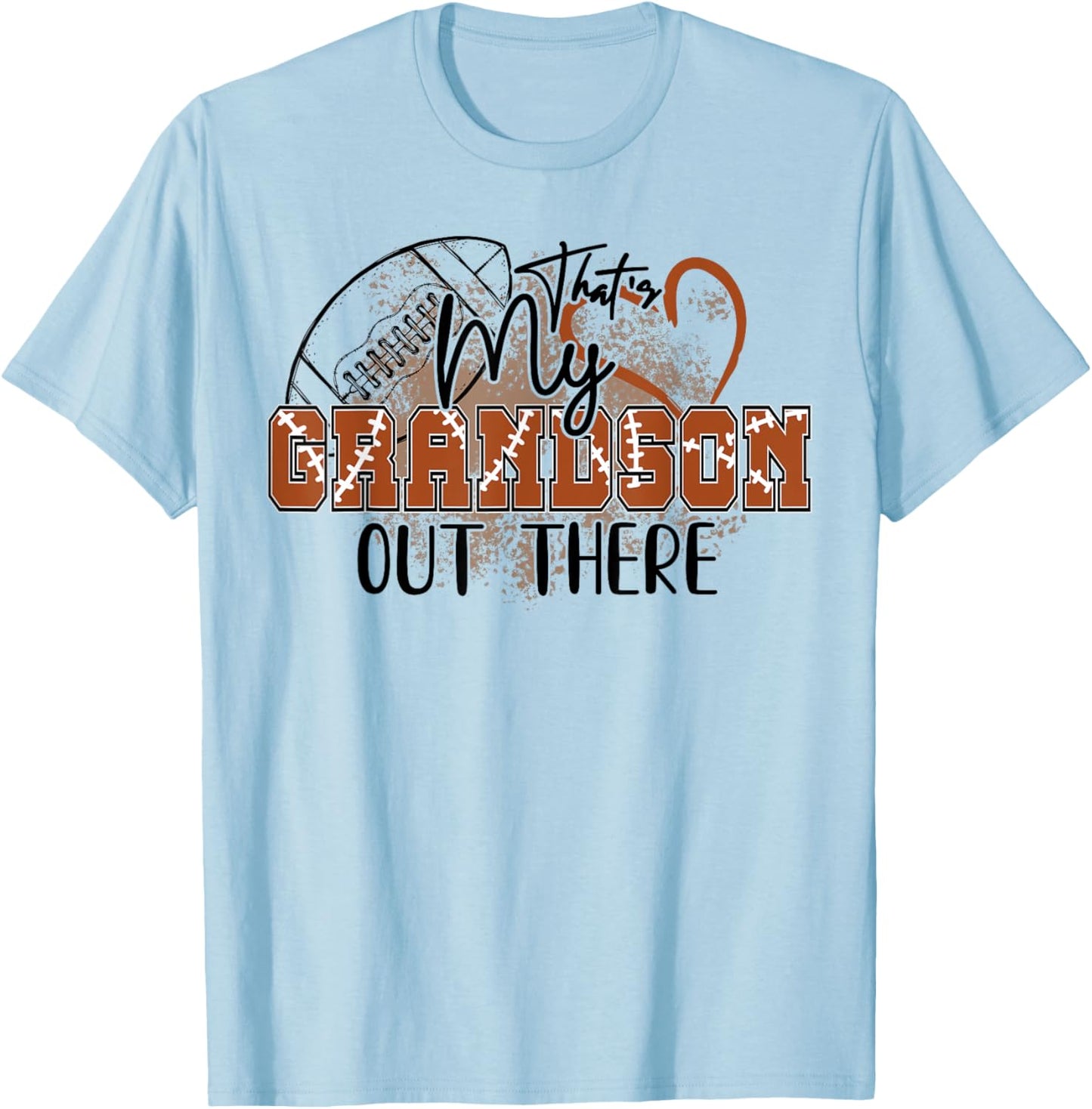 Thats My Grandson Out There Funny Football Grandma Mimi Nana T-Shirt - T-Shirt | Light Blue