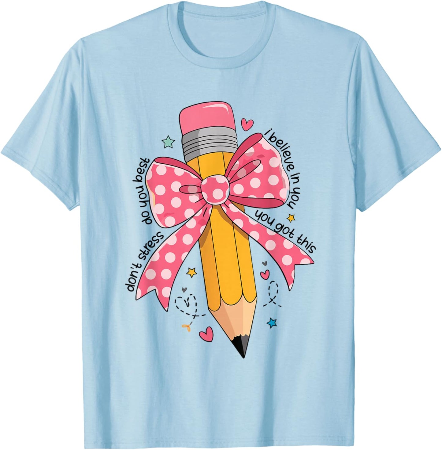 Pencil Coquette Bow Test Day Teacher Motivational Testing T-Shirt - T-Shirt | Light Blue