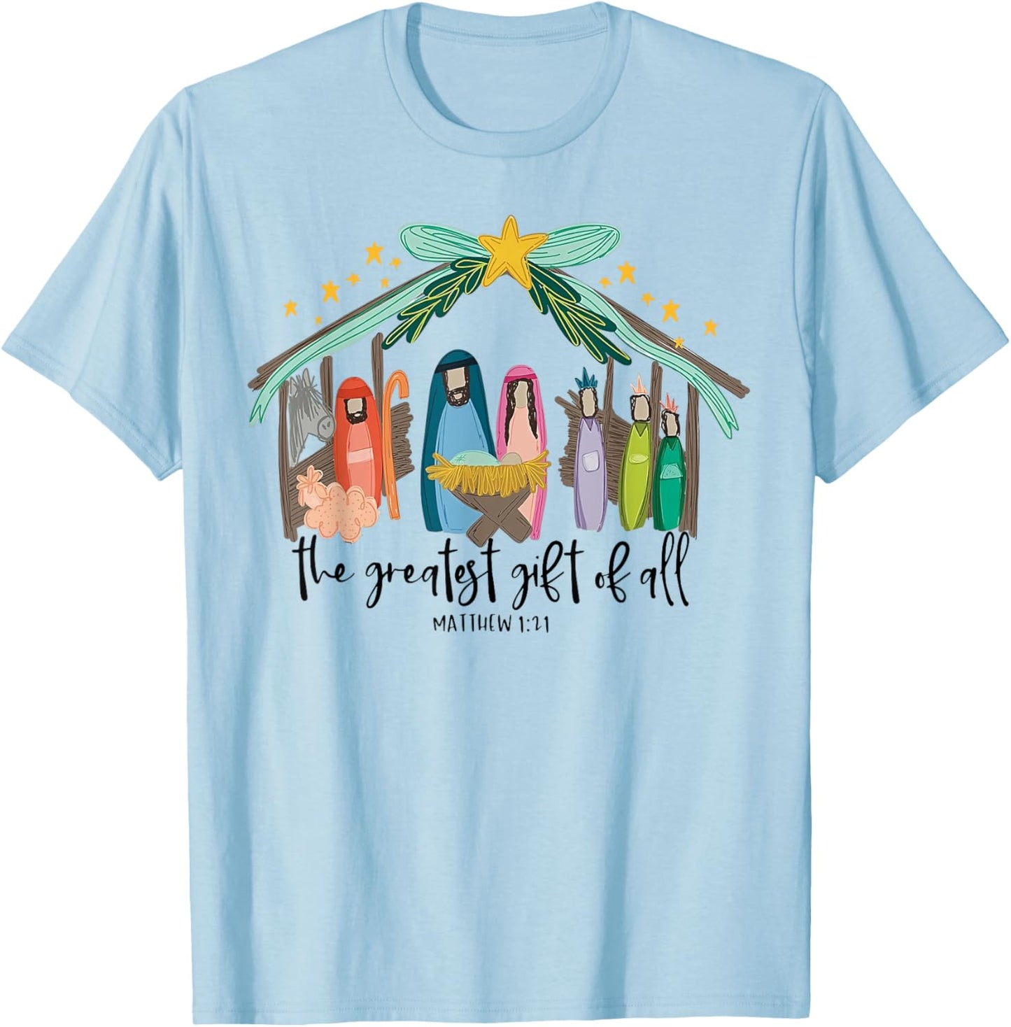 The Greatest Gift Of All Nativity Christian Christmas T-Shirt - T-Shirt | Light Blue