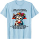 Cow I Didn't Just Turn Into A Grouchy Old Woman Overnight T-Shirt - T-Shirt | Light Blue