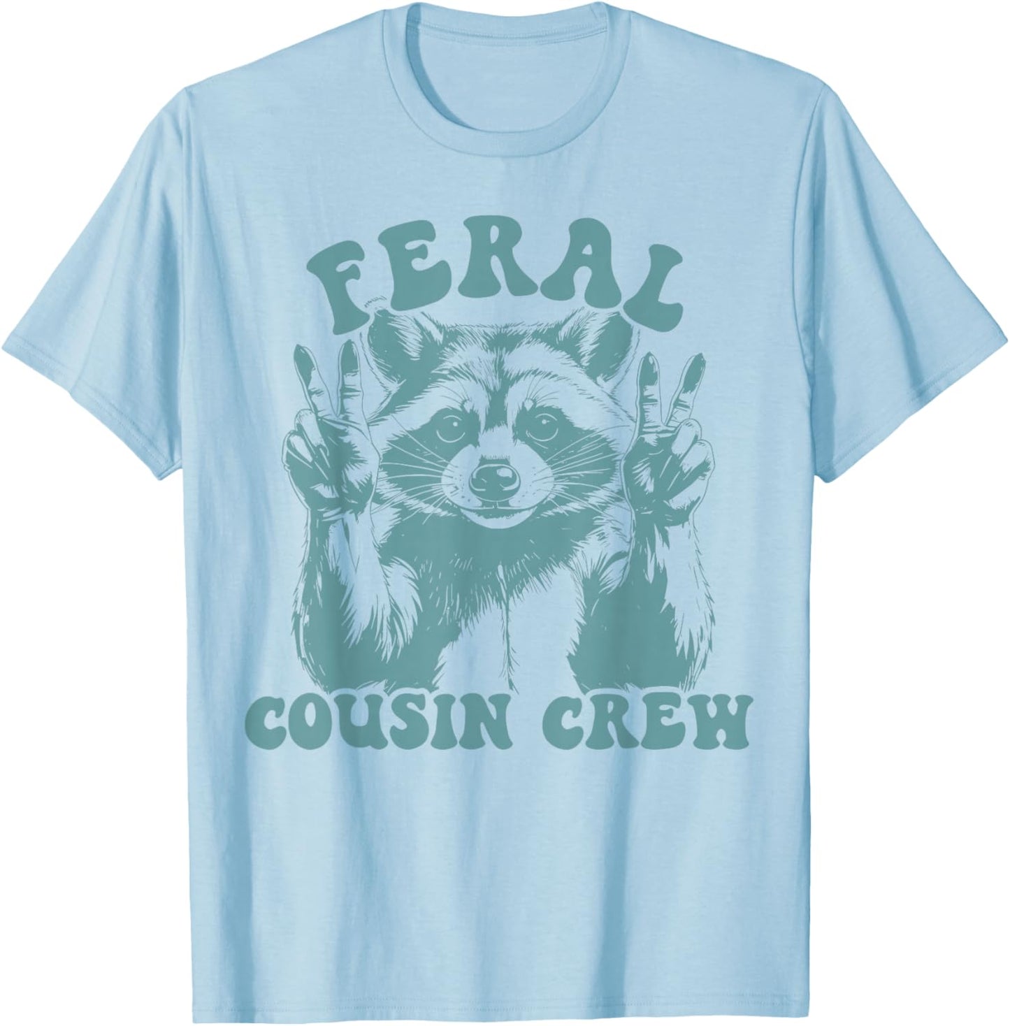 Retro Feral Cousin Crew Family Reunion Summer Vacation T-Shirt - T-Shirt | Light Blue