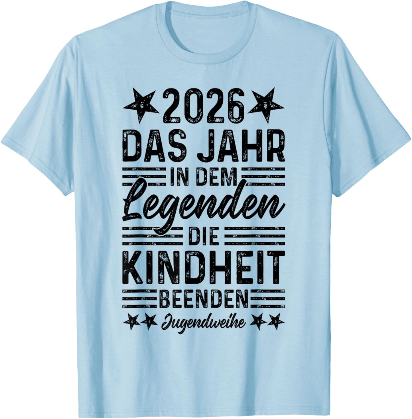 Youth Consecration 2026 Year in the Legends End Childhood T-Shirt - T-Shirt | Light Blue