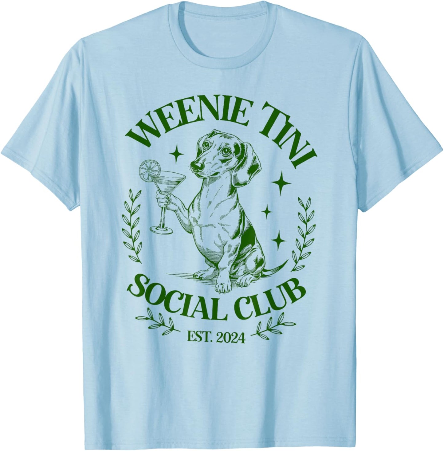 Dachshund Weenie Tini Social Club Lover funny Weiner Dog Women T-Shirt - T-Shirt | Light Blue