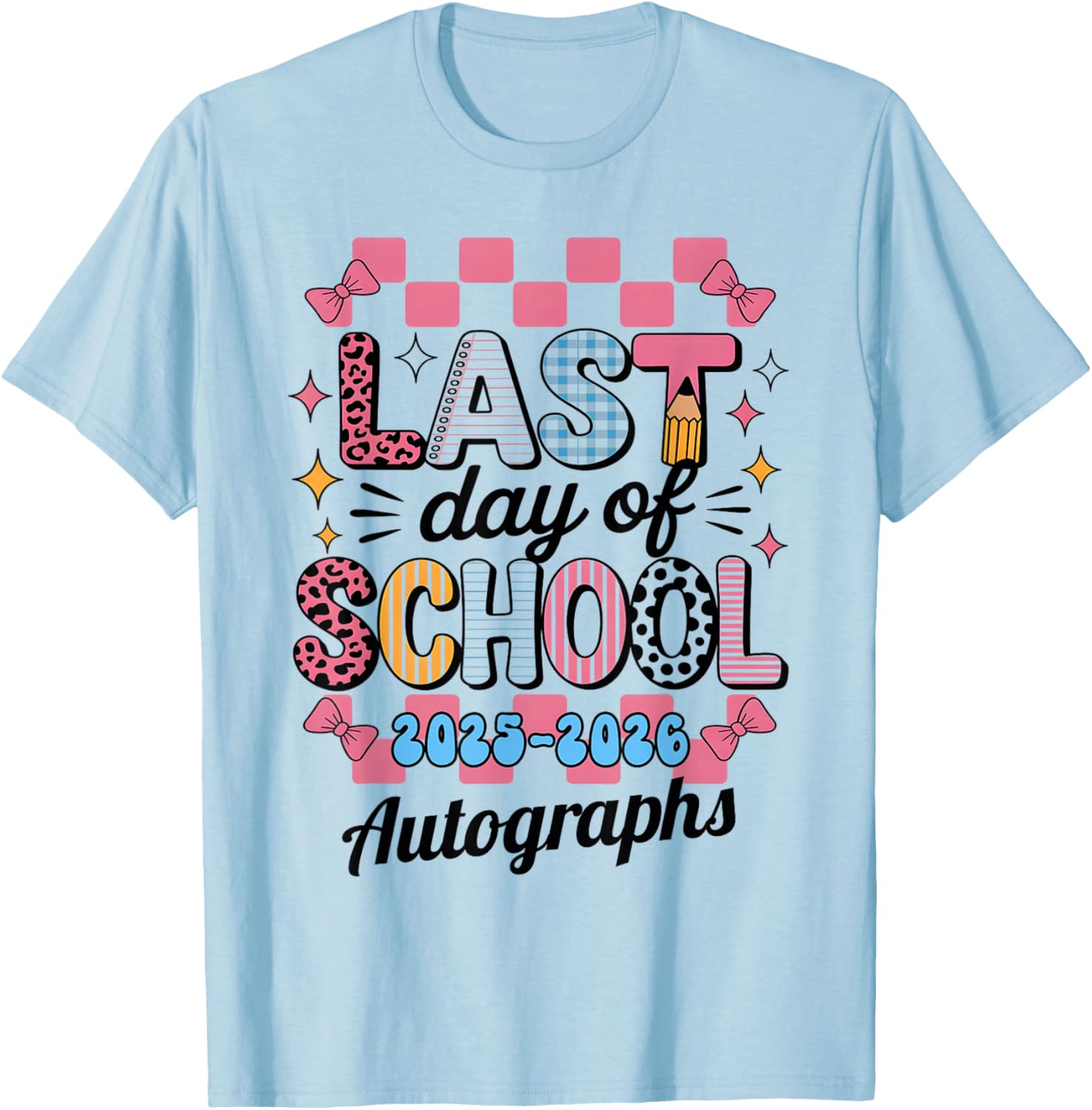 Class of 2026 Last Day School Write Autograph Class Keepsake T-Shirt - T-Shirt | Light Blue