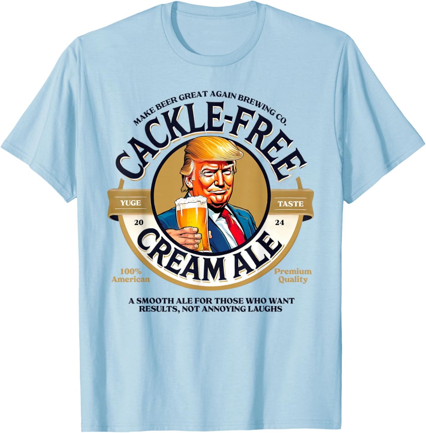 Funny German Oktoberfest Bavarian Trump Beer T-Shirt - T-Shirt | Light Blue