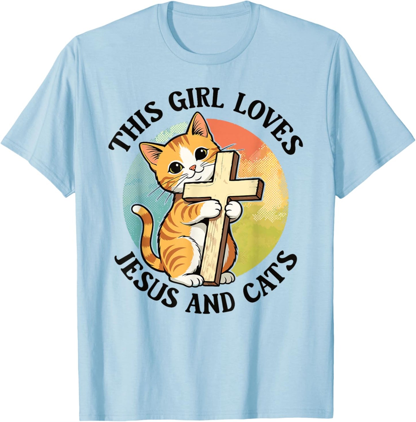 Christian This Girl Loves Jesus and Cats Cat Hugging Cross T-Shirt - T-Shirt | Light Blue