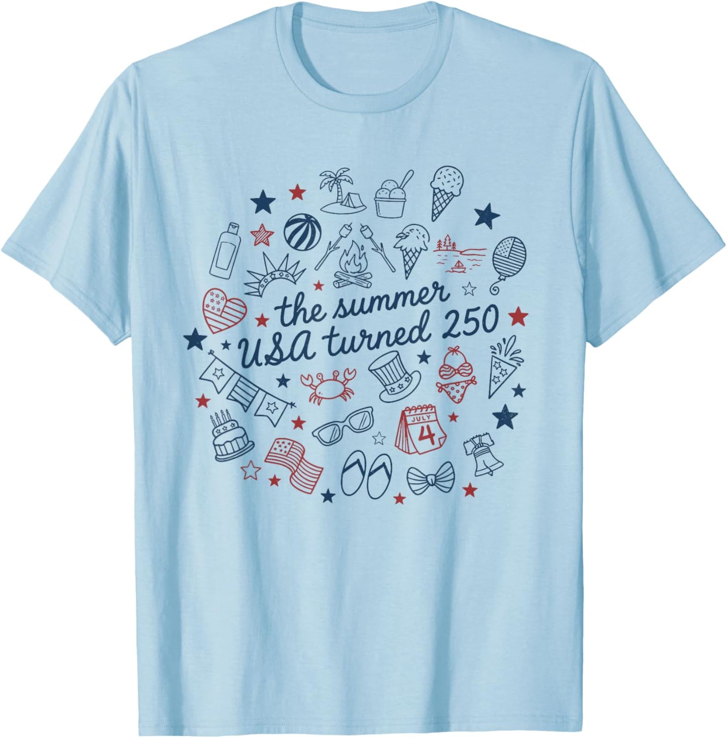 Funny The Summer USA Turns 250 1776-2026 4th of July T-Shirt - T-Shirt | Light Blue