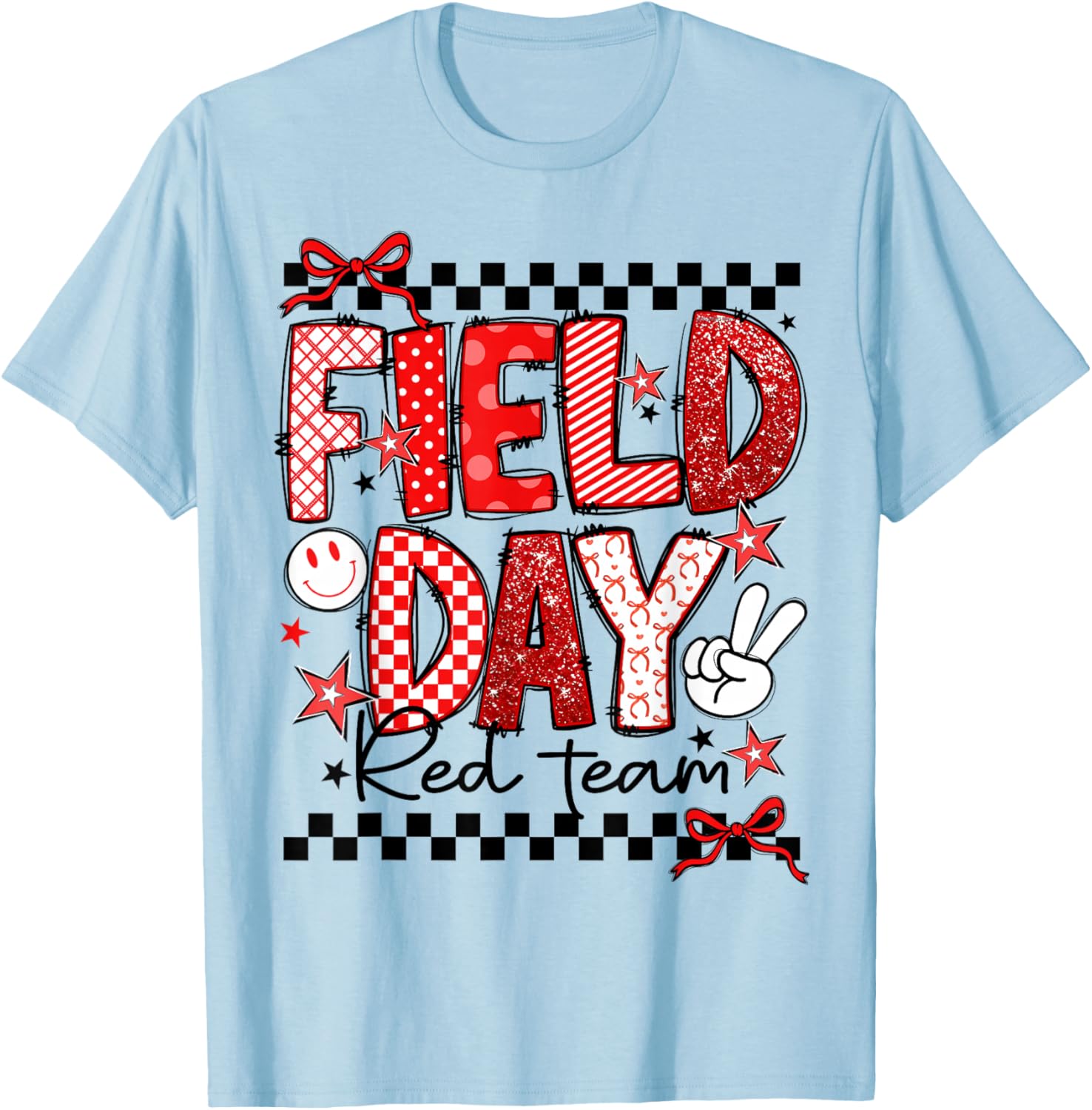 Field Day Red Team Let The Games Begin Field Trip Fun Day T-Shirt - T-Shirt | Light Blue