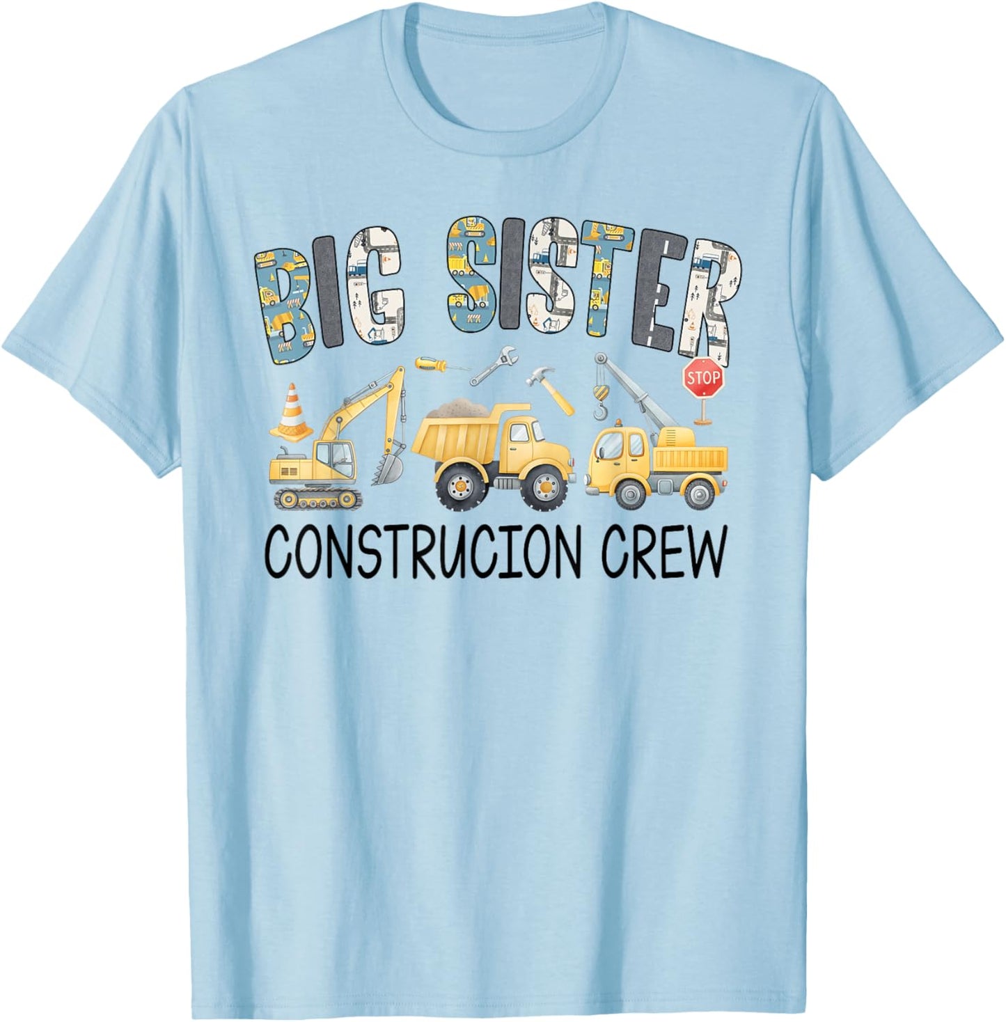 Big Sister Construction Crew Excavator Birthday Boy Party T-Shirt - T-Shirt | Light Blue