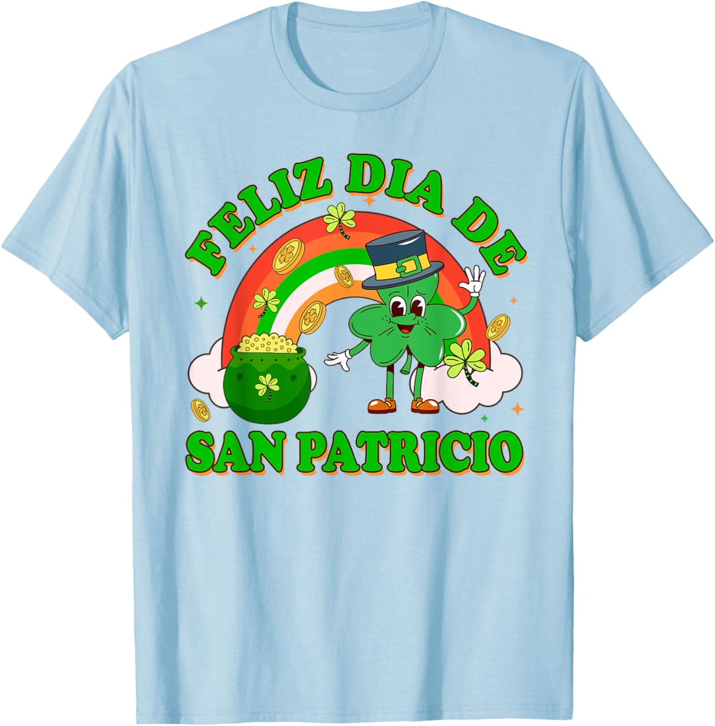 St. Patrick's Irish Lucky Shamrock Feliz Dia De San Patricio T-Shirt - T-Shirt | Light Blue