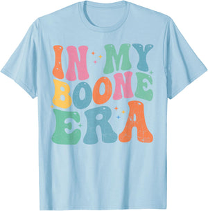 in My Boone Era Funny Boone Heart Men Women Kids Groovy T-Shirt - T-Shirt | Light Blue