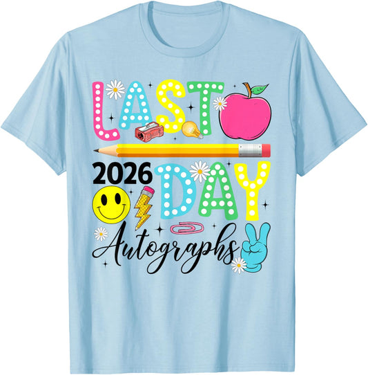 Last Day Autographs 2026 Student Teacher End of School Year T-Shirt - T-Shirt | Light Blue