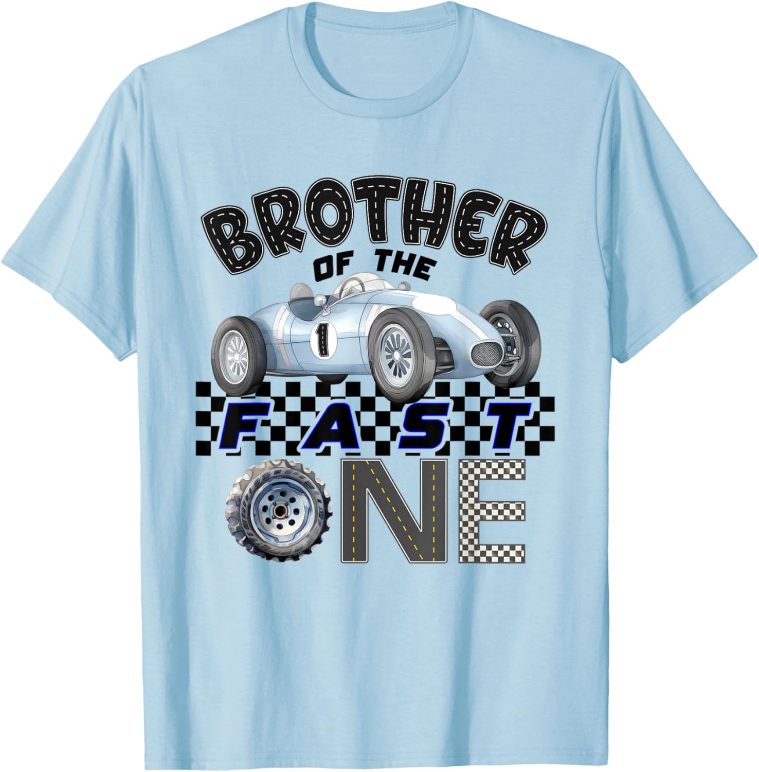 Brother of The Fast One Birthday 1st Race Car Family T-Shirt - T-Shirt | Light Blue