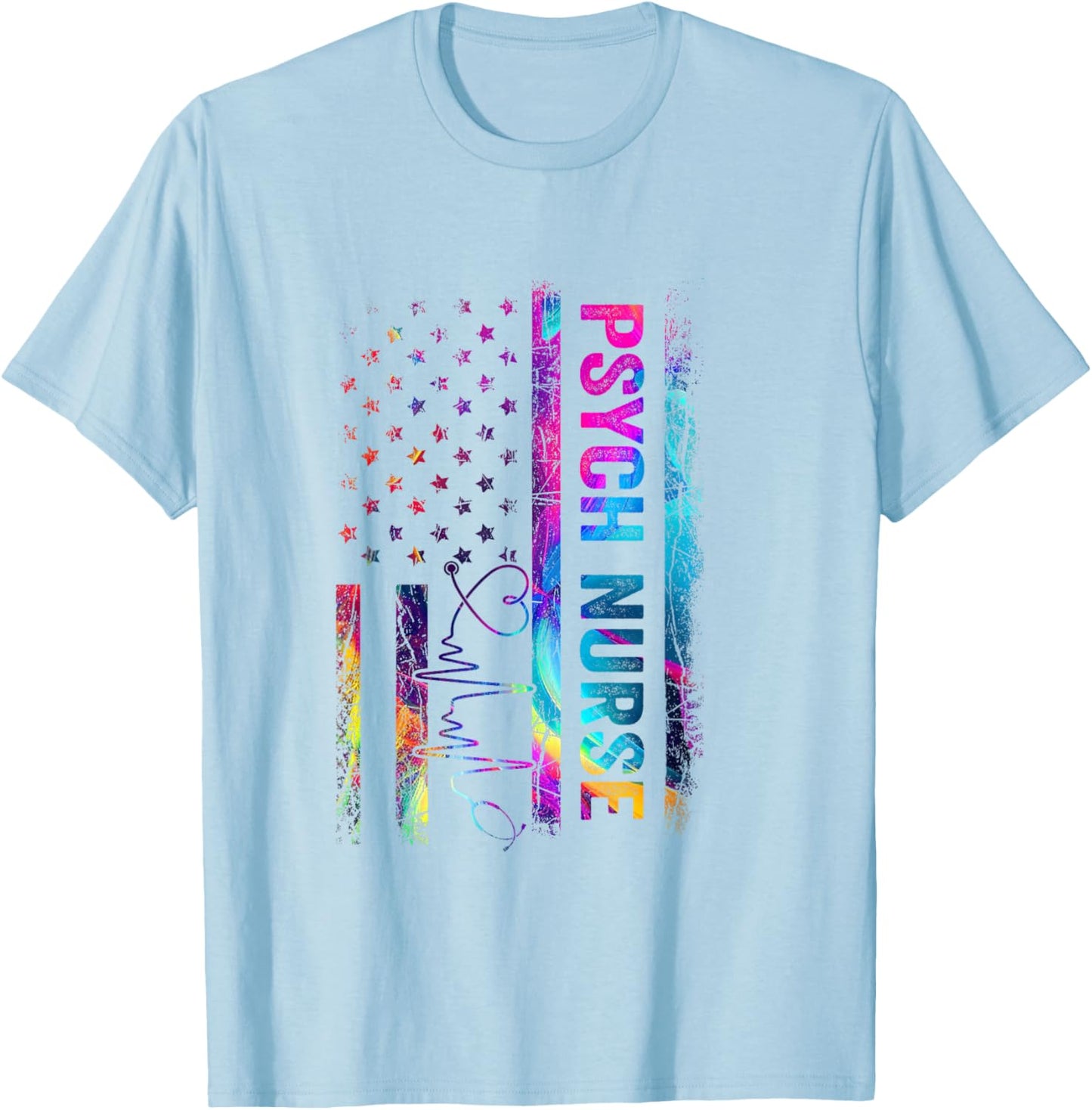 Psych Nurse Tie Dye American Flag Patriotic Nurse Day T-Shirt - T-Shirt | Light Blue
