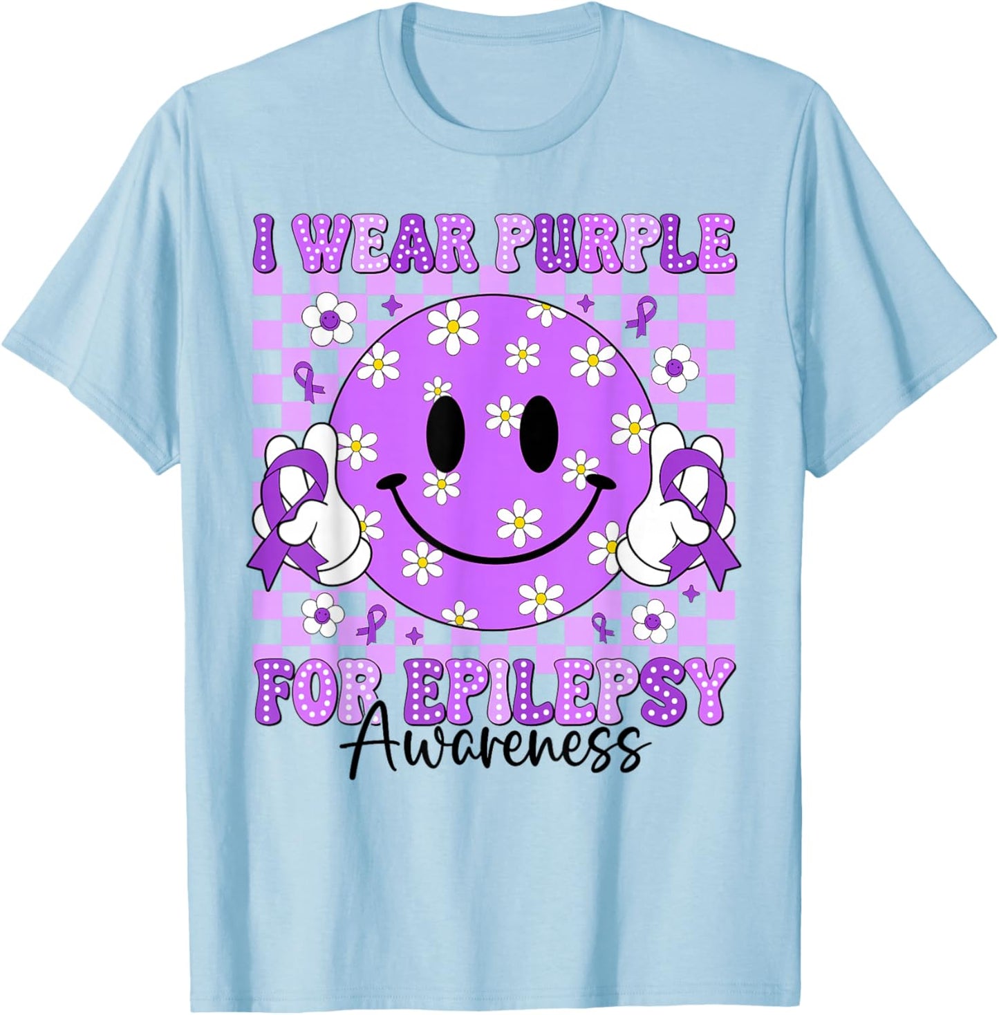 I Wear Purple for Epilepsy Awareness Smile Face Epilepsy T-Shirt - T-Shirt | Light Blue