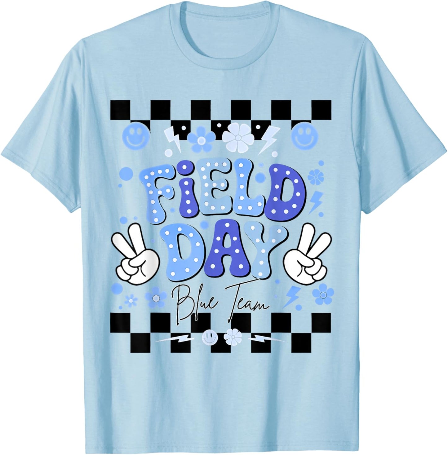 Field Day Blue Team Funny for Teacher Kids Field Day Games T-Shirt - T-Shirt | Light Blue
