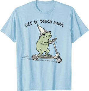 Off to Teach Math Funny Back School Teacher Algebra Meme T-Shirt - T-Shirt | Light Blue