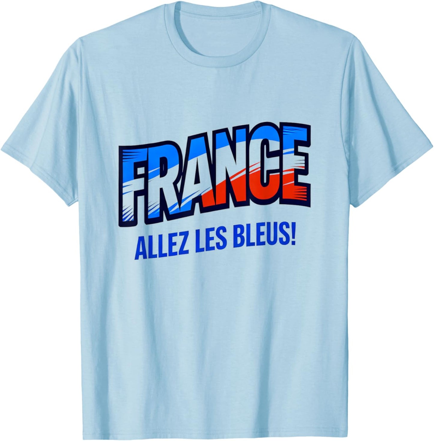 Soccer Fan Shirt 2026 France Allez Les Bleus T-Shirt - T-Shirt | Light Blue