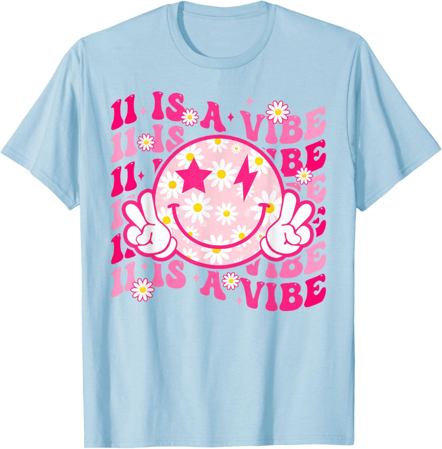Eleven Is A Vibe 11 Year Old Gift 11th Groovy Birthday Girl T-Shirt - T-Shirt | Light Blue