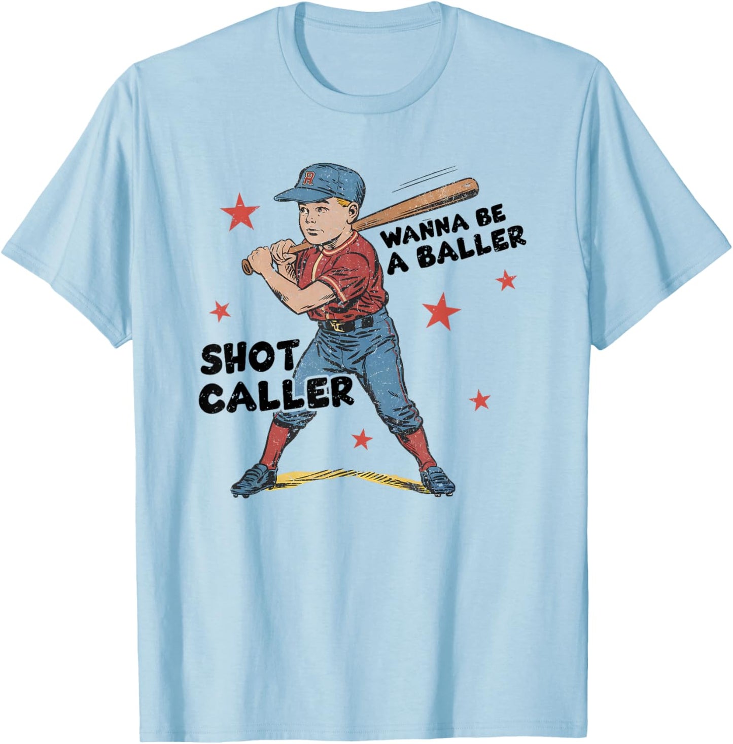 Wanna Be A Baller Shot Caller, Vintage Baseball Season T-Shirt - T-Shirt | Light Blue