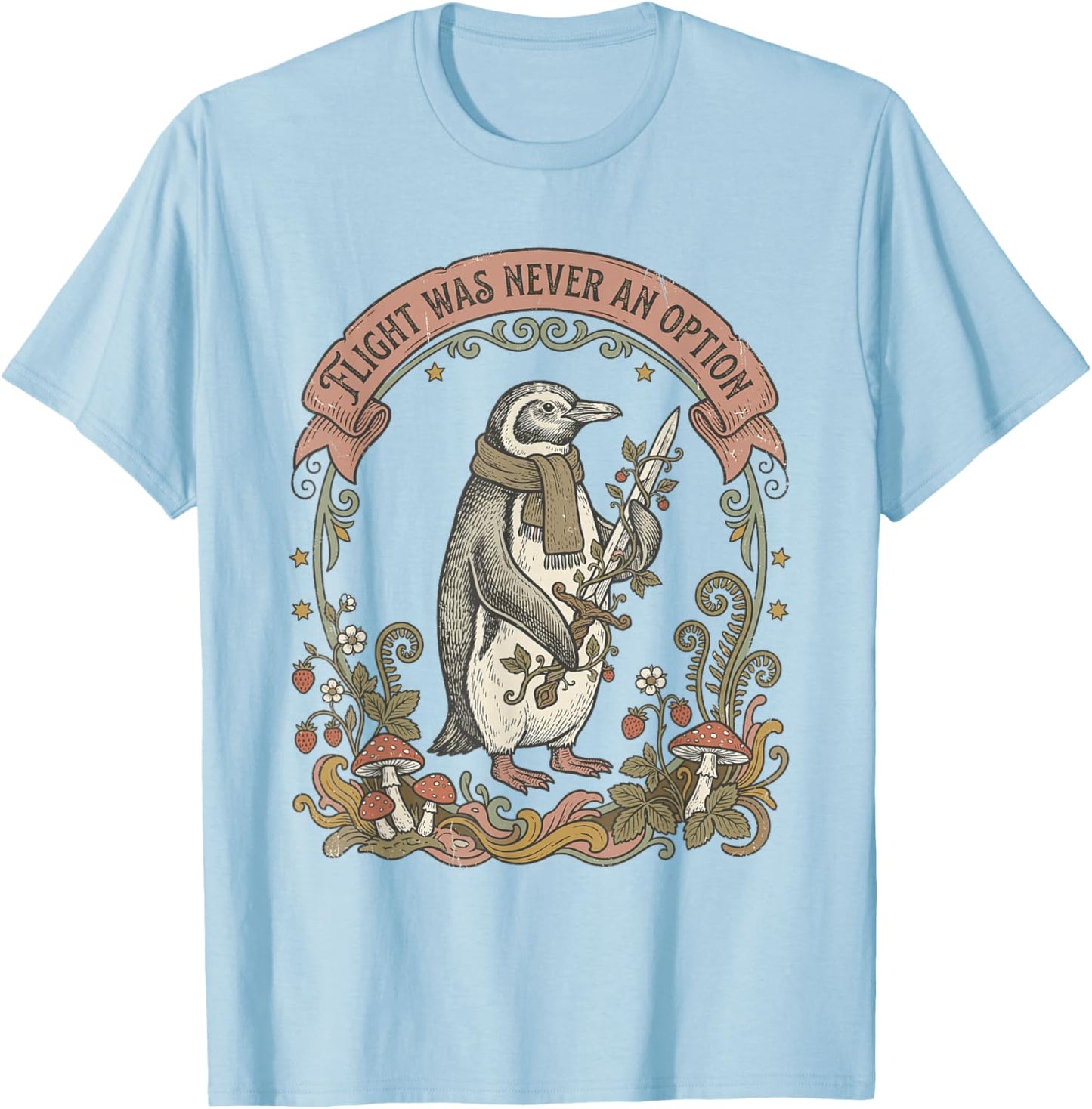 Flight was Never an Option Penguin Sword Vintage Art T-Shirt - T-Shirt | Light Blue