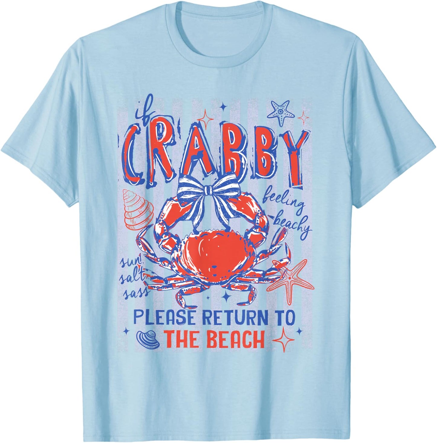 Crabby Please Return to The Beach Summer Vacation Hawaii T-Shirt - T-Shirt | Light Blue