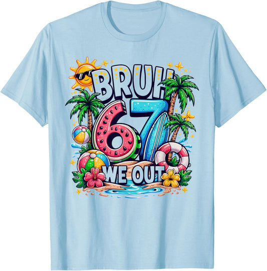 Last Day of School Kids - Bruh Viral 67 Cute T-Shirt - T-Shirt | Light Blue