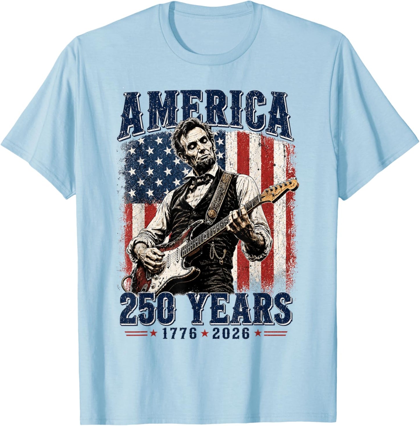 Vintage Abraham Lincoln Abe Lincoln Playing Guitar 250 Years T-Shirt - T-Shirt | Light Blue