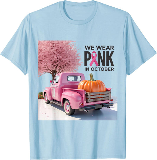 in October We Wear Pink Truck Breast Cancer T-Shirt - T-Shirt | Light Blue