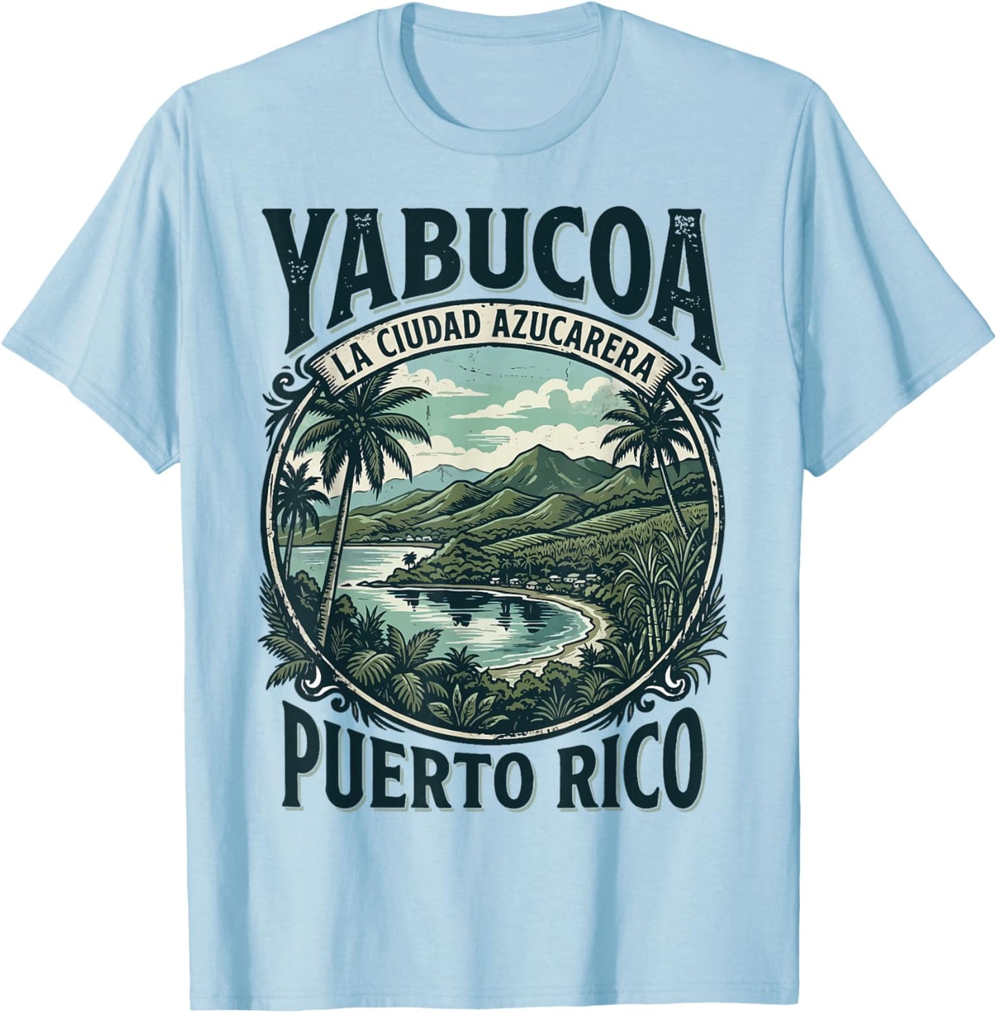 Yabucoa La Ciudad Azucarera Puerto Rico T-Shirt - T-Shirt | Light Blue
