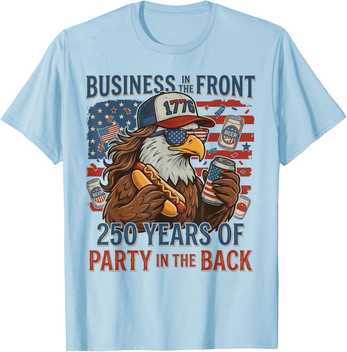 Funny Eagle Mullet Business in The Front Party in The Back T-Shirt - T-Shirt | Light Blue