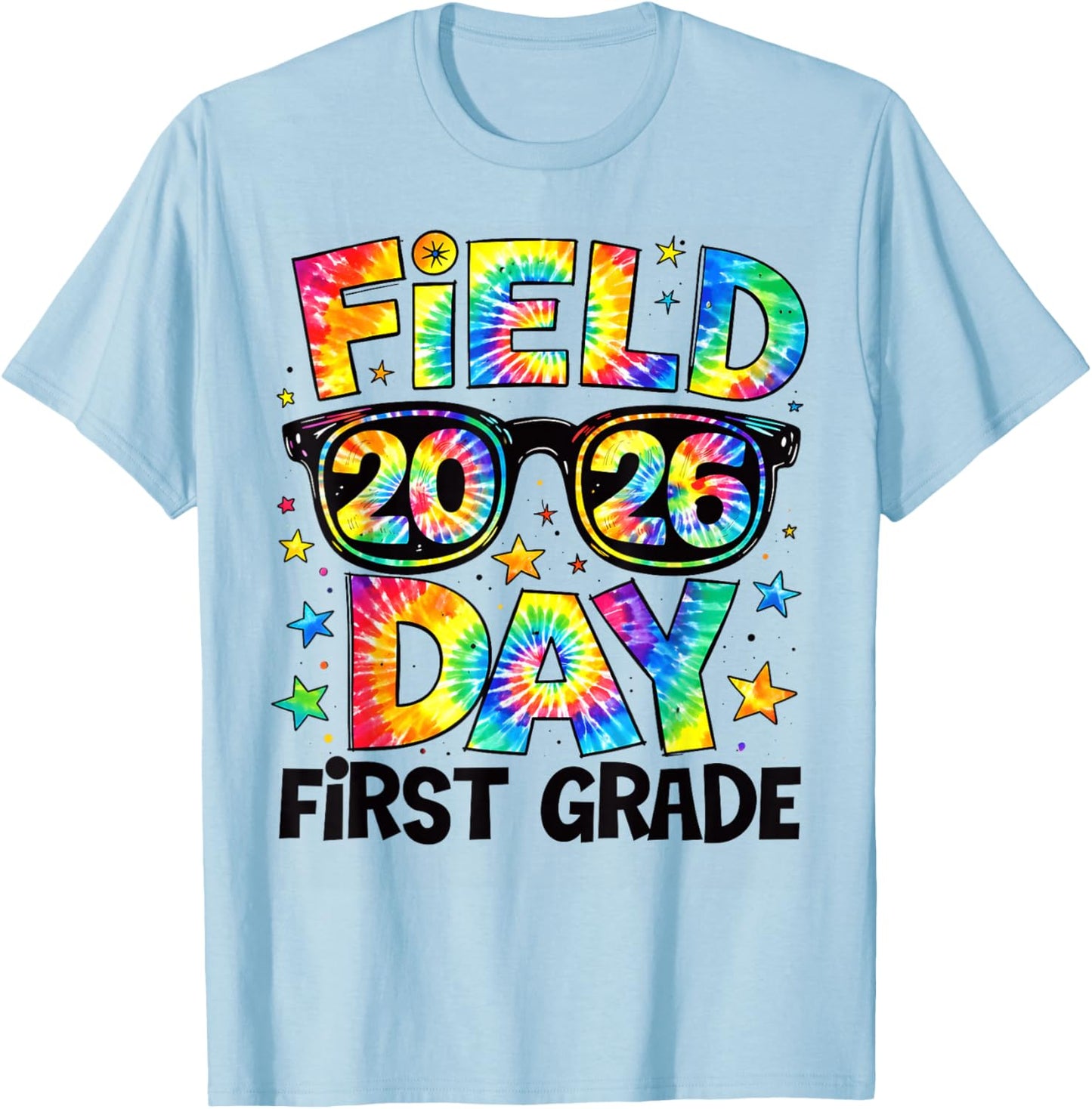 Field Day 2026 1st Grade Tie Dye Teachers Kids T-Shirt - T-Shirt | Light Blue