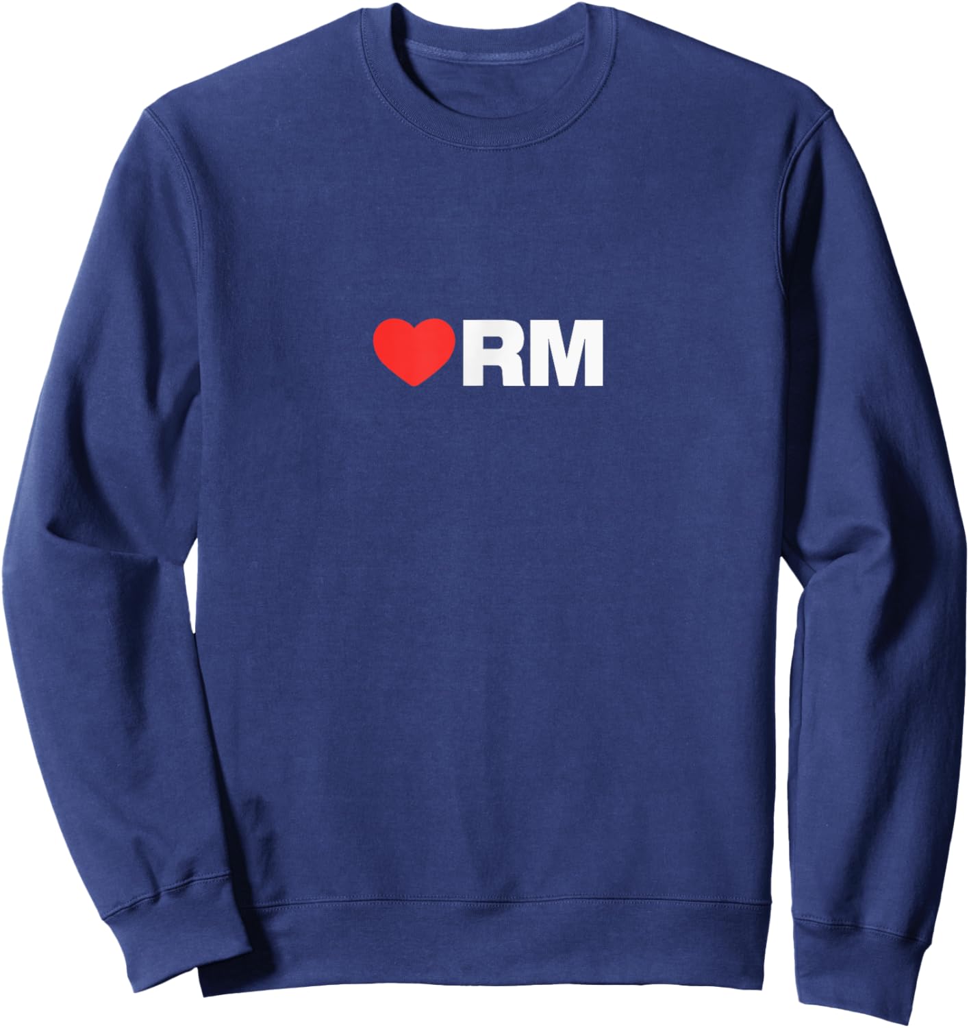 LOVE (heart) RM - Loved By People Whose Favorite is RM Sweatshirt - Sweatshirt | Navy