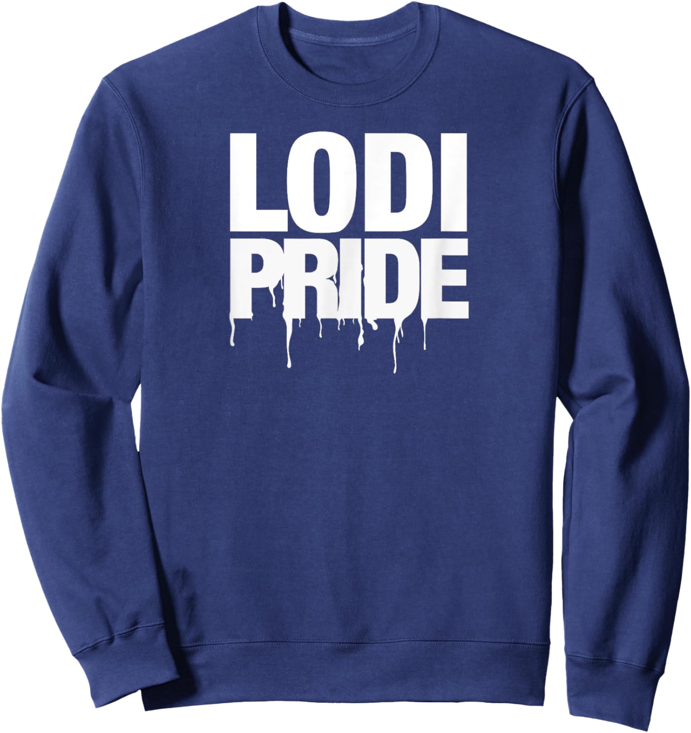 Lodi High School PRIDE Sweatshirt - Sweatshirt | Navy