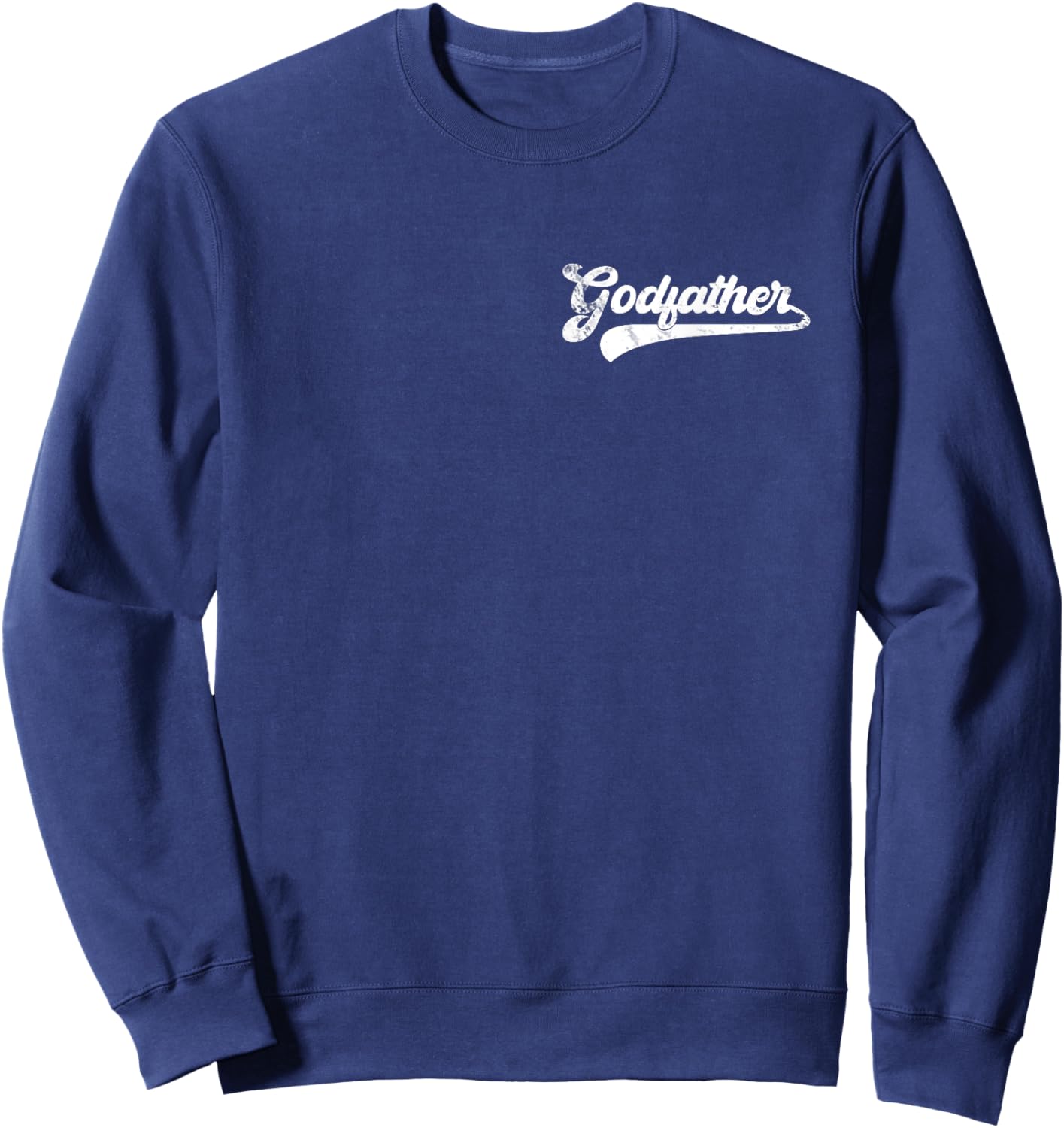 Godfather Vintage Retro Father's Day for Papa Grandpa Sweatshirt - Sweatshirt | Navy