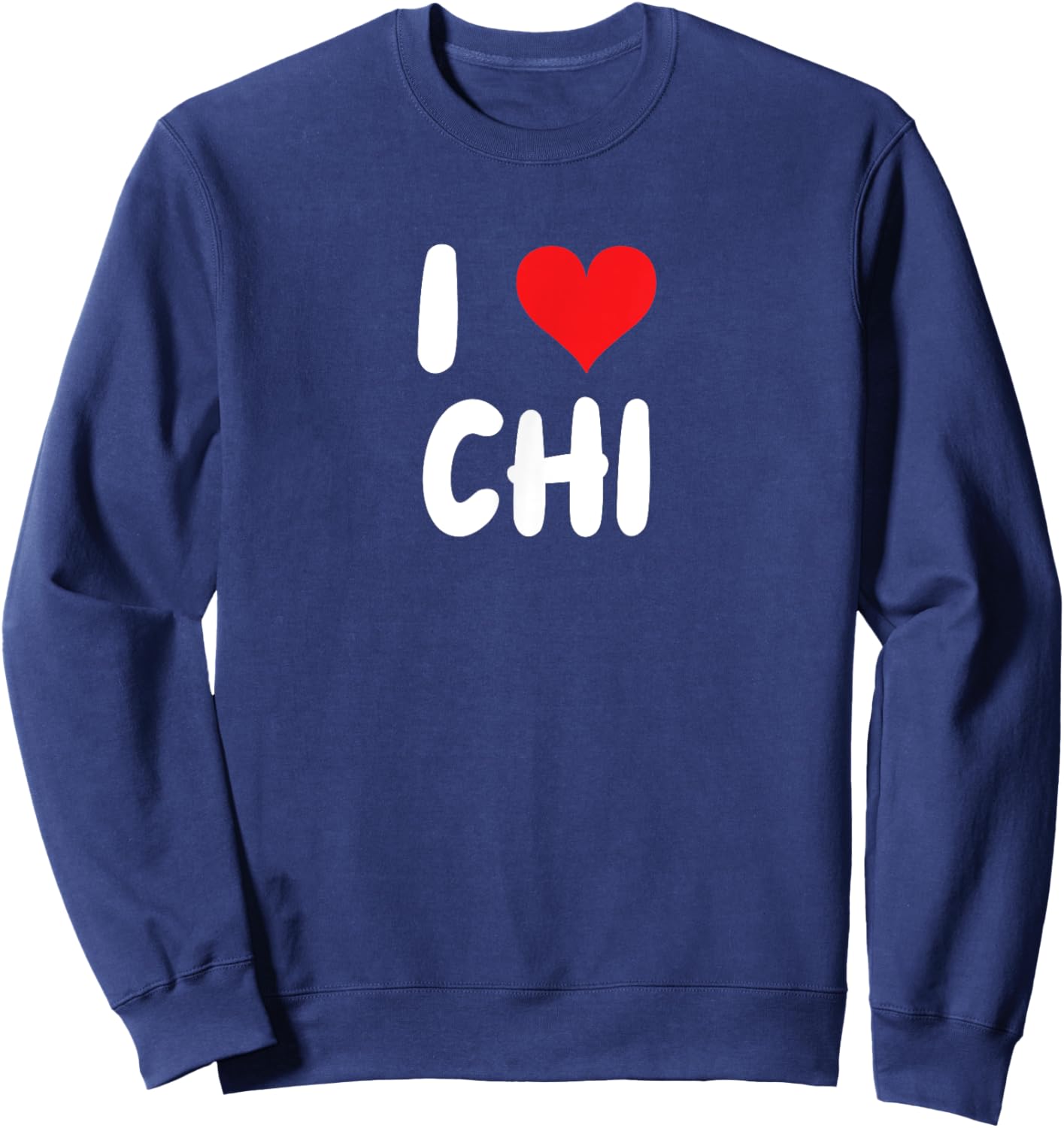 I Love Chi - Heart Sweatshirt - Sweatshirt | Navy