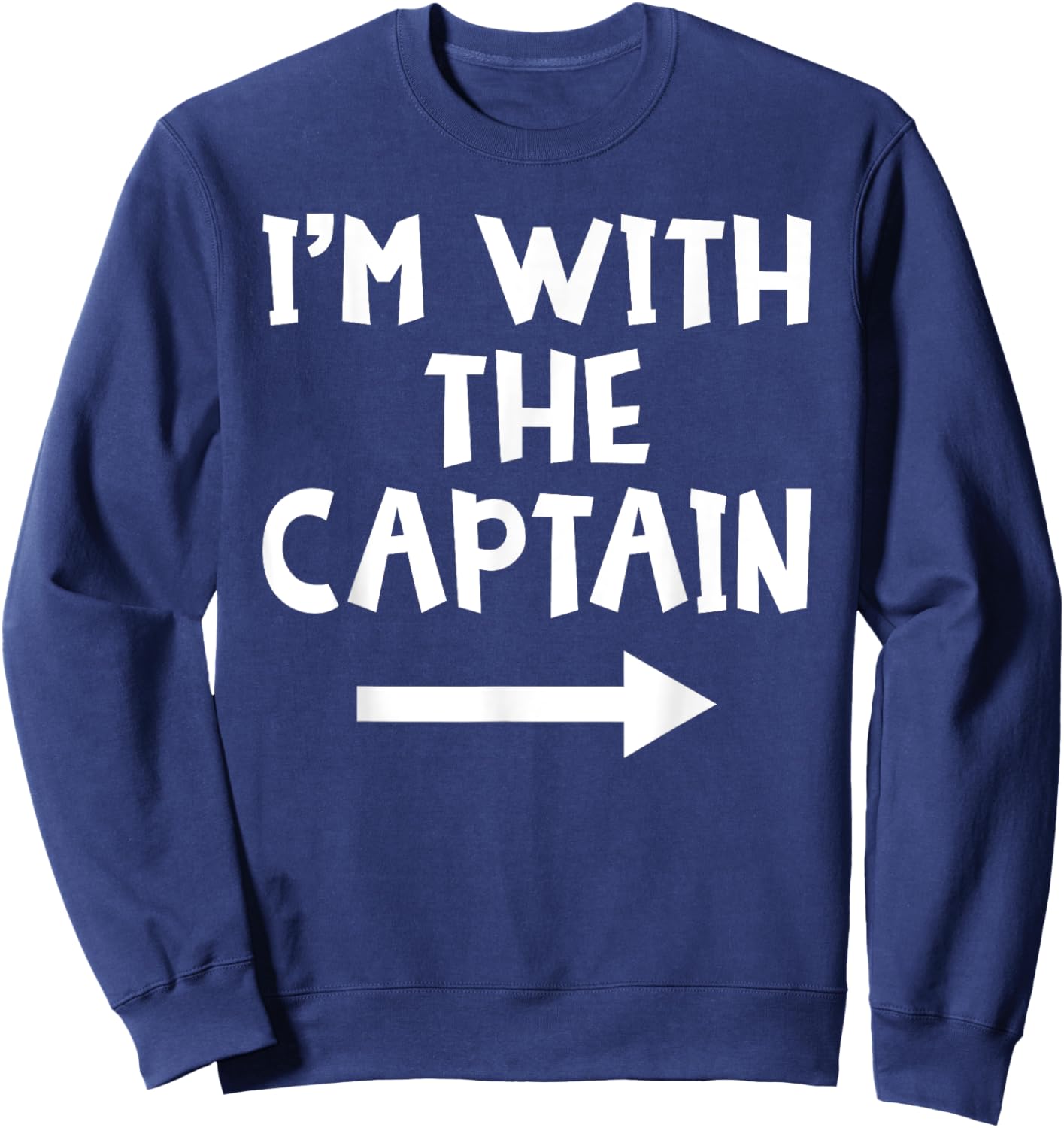 I'm With The Captain Funny Matching Couple Halloween Costume Sweatshirt - Sweatshirt | Navy