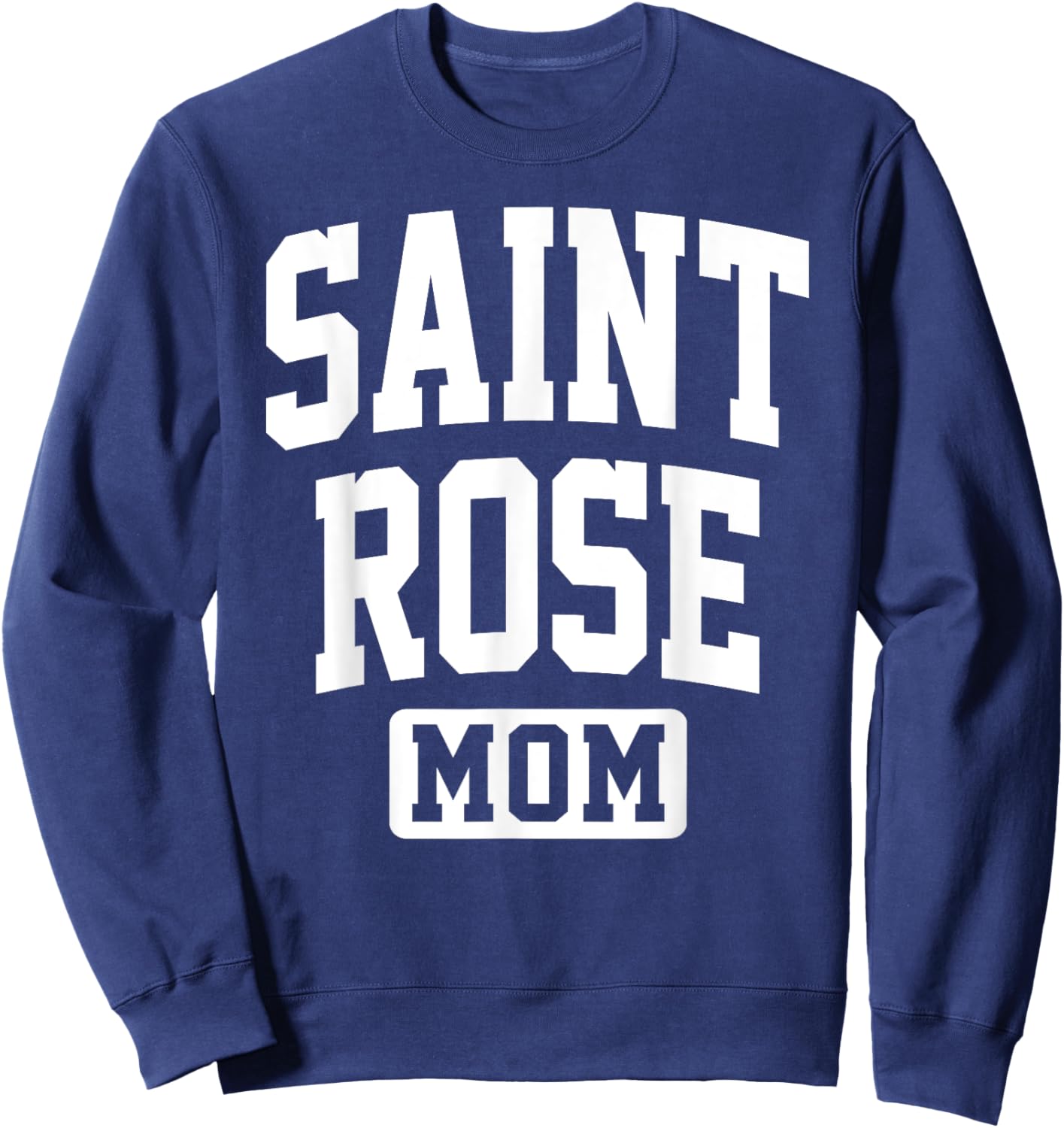 The College of Saint Rose Mom Mother Arch Vintage Family Sweatshirt - Sweatshirt | Navy
